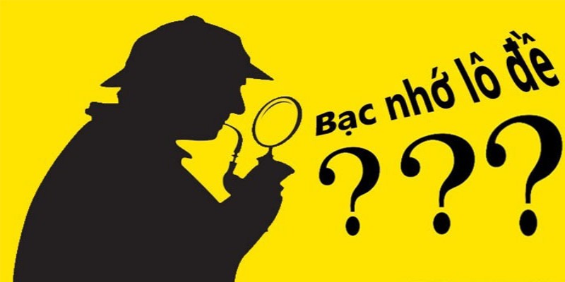 Kinh nghiệm để sử dụng lô đề bạc nhớ